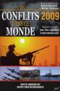 Conflits Dans Le Monde ; Rapport Annuel Sur Les Conflits Internationaux (Édition 2009) - Preview