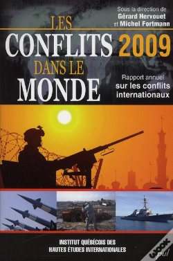 Capa do artigo Conflits Dans Le Monde ; Rapport Annuel Sur Les Conflits Internationaux (Édition 2009)