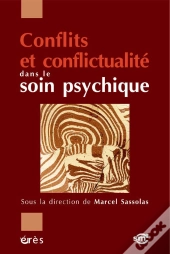Conflits Et Conflictualité Dans Le Soin