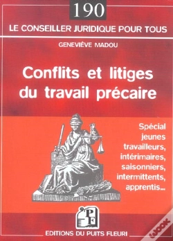 Capa do artigo Conflits Et Litiges Du Travail Precaire ; Special Jeunes Travailleurs, Interimaires, Saisonniers, Intermitent