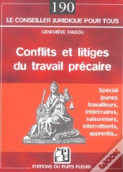 Capa do artigo Conflits Et Litiges Du Travail Precaire ; Special Jeunes Travailleurs, Interimaires, Saisonniers, Intermitent