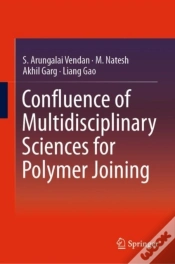 Capa do artigo Confluence Of Multidisciplinary Sciences For Polymer Joining