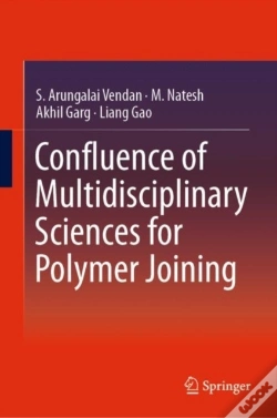 Capa do artigo Confluence Of Multidisciplinary Sciences For Polymer Joining