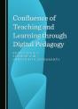 Confluence Of Teaching And Learning Through Digital Pedagogy - Preview