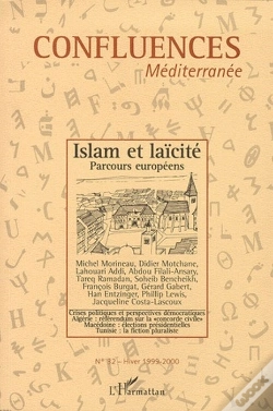Capa do artigo Confluences Mediterranee N.32 Hiver 1999/2000 ; Islam Et Laicite Parcours Europeens
