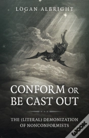 Capa do artigo Conform Or Be Cast Out