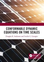 Conformable Dynamic Equations On Time Scales