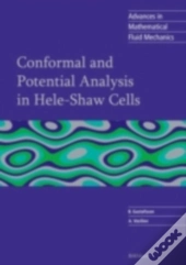 Conformal And Potential Analysis In Hele-Shaw Cells