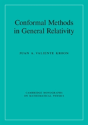 Conformal Methods In General Relativity - Preview
