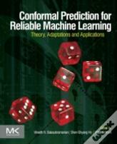 Conformal Prediction For Reliable Machine Learning