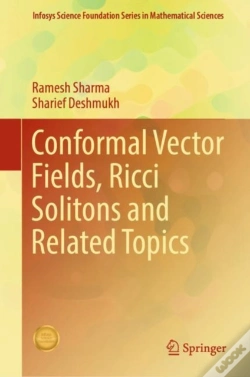 Capa do artigo Conformal Vector Fields, Ricci Solitons And Related Topics