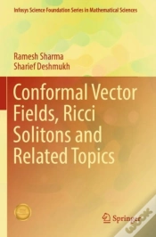 Capa do artigo Conformal Vector Fields, Ricci Solitons And Related Topics