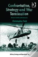 Confrontation, Strategy And War Termination