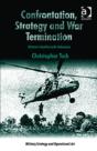 Confrontation, Strategy And War Termination - Preview