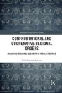 Confrontational And Cooperative Regional Orders - Preview