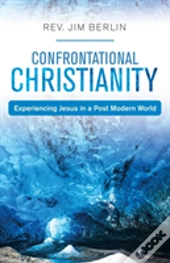 Confrontational Christianity