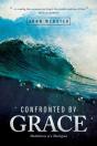 Confronted By Grace - Preview