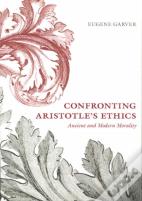 Confronting Aristotle'S Ethics
