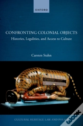 Confronting Colonial Objects
