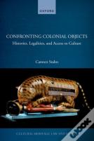 Confronting Colonial Objects