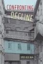 Confronting Decline - Preview