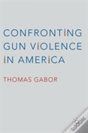 Capa do artigo Confronting Gun Violence In America