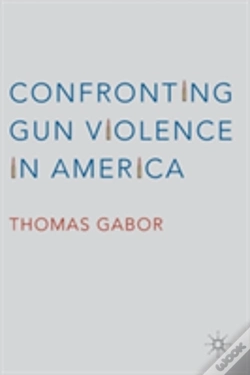 Capa do artigo Confronting Gun Violence In America