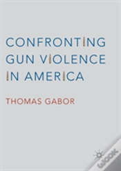 Capa do artigo Confronting Gun Violence In America