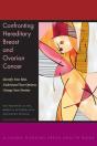 Confronting Hereditary Breast And Ovarian Cancer - Preview