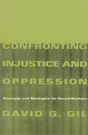 Confronting Injustice And Oppression - Preview