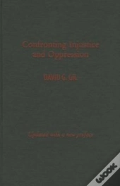 Confronting Injustice And Oppression