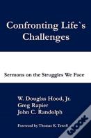 Confronting Life'S Challenges