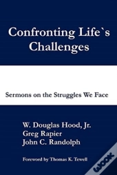 Confronting Life'S Challenges