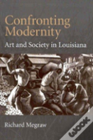 Confronting Modernity