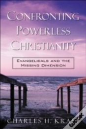Capa do artigo Confronting Powerless Christianity Â€“ Evangelicals And The Missing Dimension