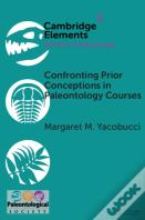 Confronting Prior Conceptions In Paleontology Courses