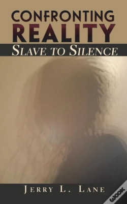 Capa do artigo Confronting Reality-Slave To Silence