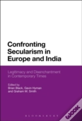 Confronting Secularism In Europe An