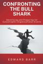 Confronting The Bull Shark - Preview
