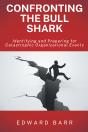 Confronting The Bull Shark - Preview