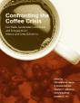 Confronting The Coffee Crisis - Preview