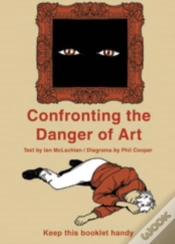 Capa do artigo Confronting The Danger Of Art