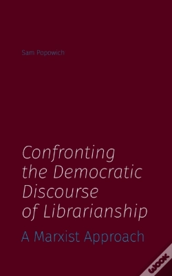 Capa do artigo Confronting The Democratic Discourse Of Librarianship