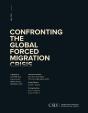 Confronting The Global Forced Migration Crisis - Preview