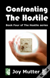 Confronting The Hostile