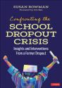 Confronting The School Dropout Crisis - Preview
