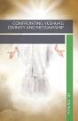 Confronting Yeshua'S Divinity And Messia - Preview