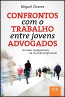 Confrontos com o Trabalho entre Jovens Advogados