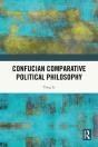 Confucian Comparative Political Philosophy - Preview