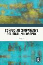 Confucian Comparative Political Philosophy - Preview